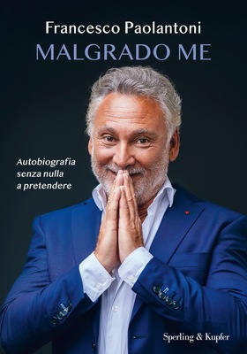 Francesco Paolantoni - Malgrado me (2026)