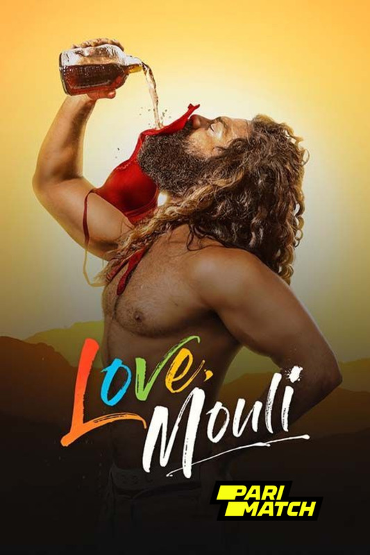 Love Mouli.2024.1080p.CAMRip.TEL.PariMatch