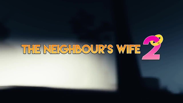 SuMthinDiFrnt - The Neighbours Wife 2