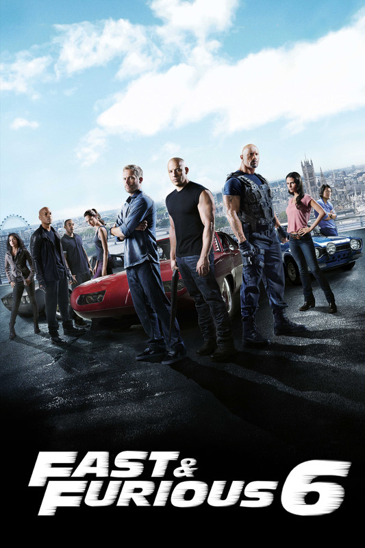 Fast & Furious 6 (2013)