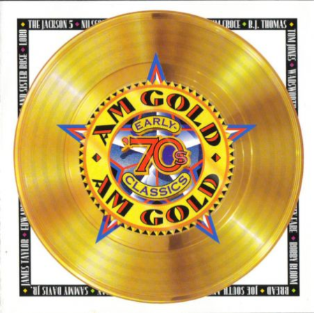 42fa9188 944f 427a 8a3f 712cfe578b73 - VA - AM Gold - Early '70s Classics (1995) MP3