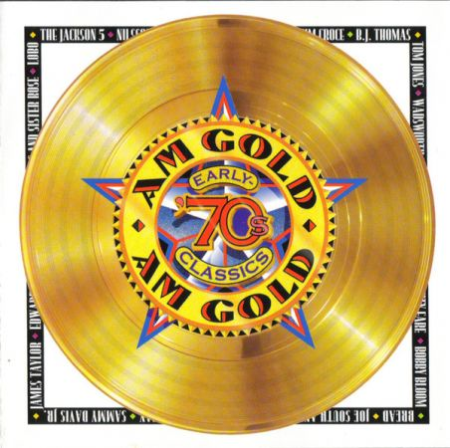 VA - AM Gold - Early '70s Classics (1995) MP3