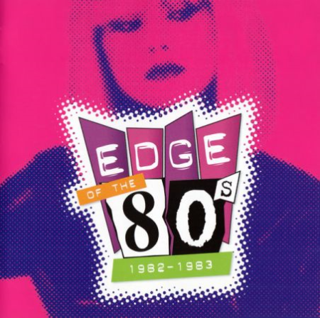 VA   Edge Of The 80s: 1982 1983 [2CDs] (2003) MP3