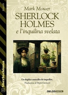 Mark Mower - Sherlock Holmes e l'inquilina svelata (2023)