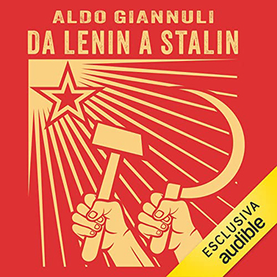 Aldo Giannuli - Da Lenin a Stalin (2023) (mp3 - 128 kbps)