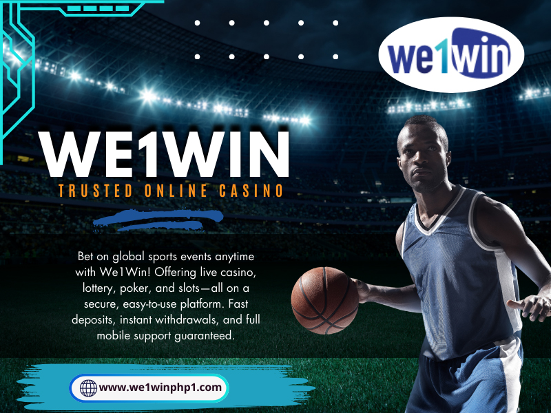 We1Win Trusted Online Casino