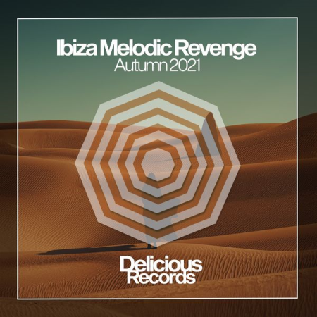 VA - Ibiza Melodic Revenge Autumn 2021 (2021)