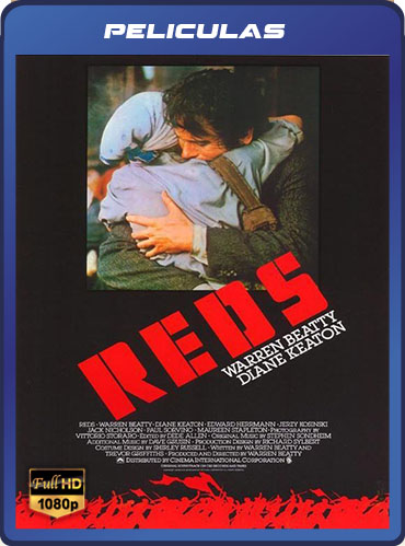 Rojos (1981) Latino HD [1080P] [GD] [MG]