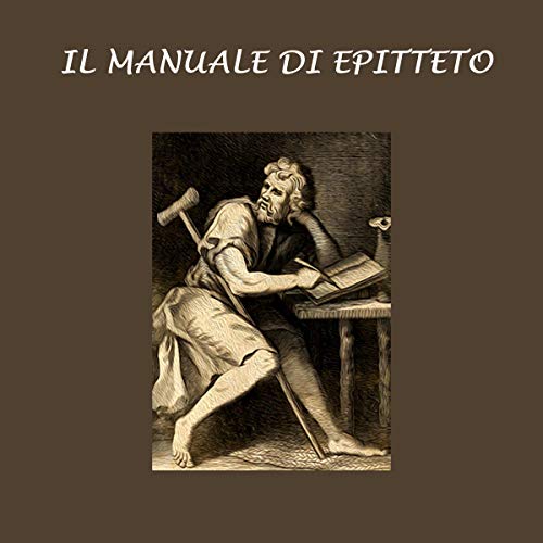 Epitteto - Il manuale di Epitteto (2020) (mp3 - 128 kbps)