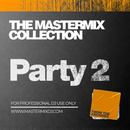 VA - The Mastermix Collection - Party Vol.2 (2022)