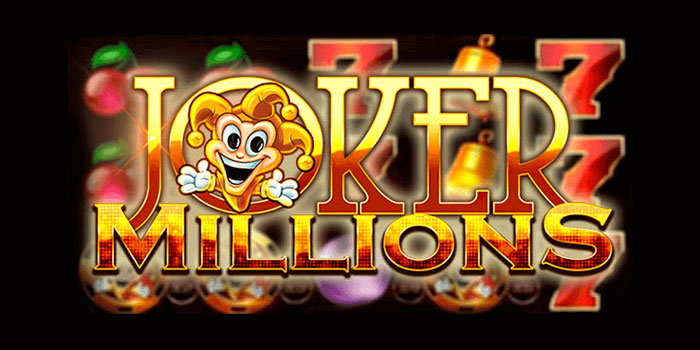 Arah Peluang Stabil Di Slot Joker Millions Dengan Jackpot Progresif