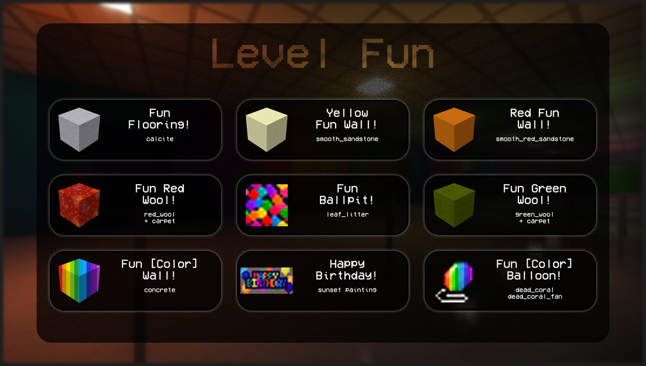 Level Fun Features