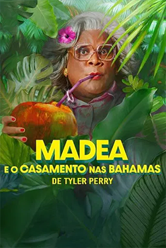Madea e o Casamento nas Bahamas (2025) WEB-DL 1080p Dual Áudio Madea e o Casamento nas Bahamas (2025) WEB-DL 1080p Dual Áudio