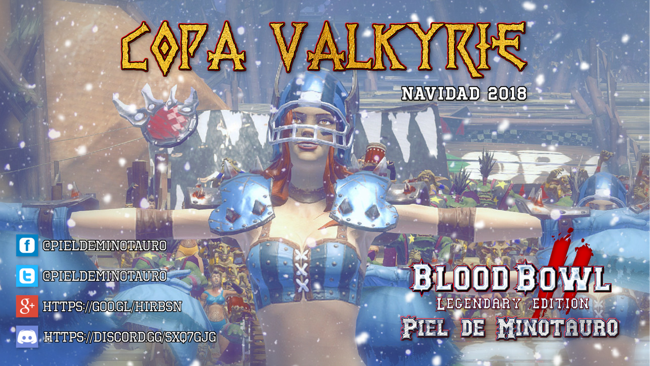 Copa Valkyrie Navidad 2018 - Ronda Previa 2 - hasta el domingo 30 de diciembre  Copa-Valkyrie-Navidad-2018