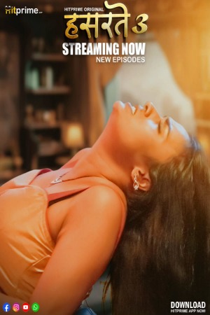 Hasratey (2025) Hindi Season 03 Part 02 | WEB-DL | 1080p | 720p | 480p | HitPrime WEB Series | Download | Watch Online