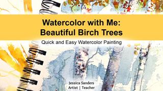 Watercolor with Me Beautiful Birch Trees Watercolor with Me Beautiful Birch Trees
