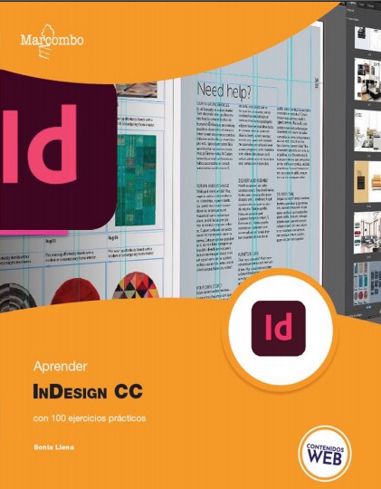 Aprender InDesign CC con 100 ejercicios prácticos - Sonia Llena Hurtado (PDF + Epub) [VS]