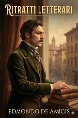 Edmondo De Amicis – Ritratti letterari (2026)