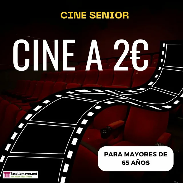 ENTRADAS DE CINE A 2 EUROS TODOS LOS MARTES PARA LOS MAYORES DE 65 AÑOS