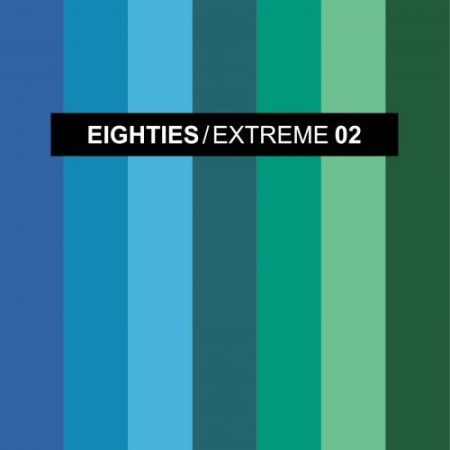 7595aebb 2d16 4e00 9ce5 4ac66add2ade - VA - Eighties Extreme 2 (The Best Disco Pop Mixes) (2018)