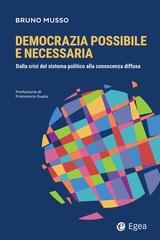 Bruno Musso - Democrazia possibile e necessaria (2026)