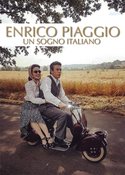 Enrico Piaggio Un sogno italiano