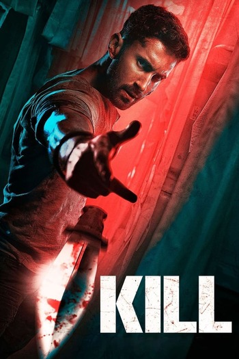 Kill 2024 Hindi Movie 720p Full Movie Download