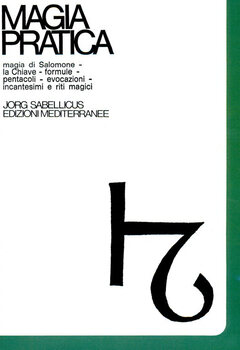 Jorg Sabellicus - Magia pratica Vol. I (2003)
