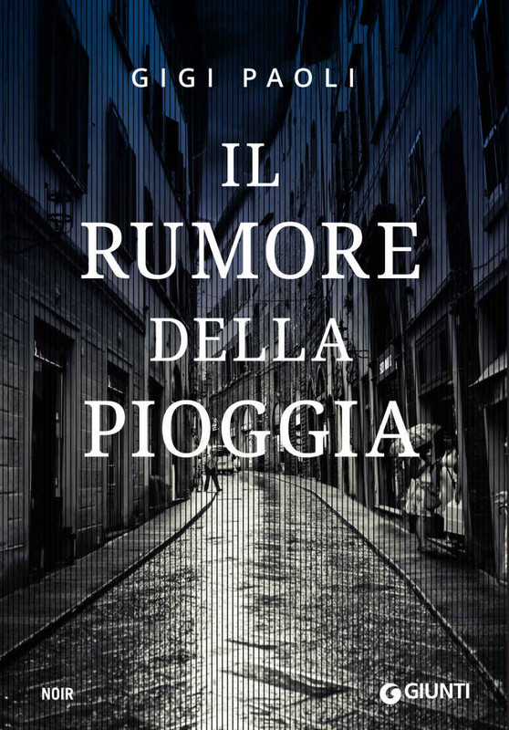 Gigi Paoli - Il rumore della pioggia (2016)