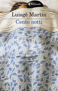 Luisgé Martín – Cento notti (2022)