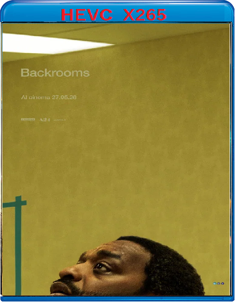 Backrooms (2026) mkv FullHD 1080p HEVC AC3 ITA ENG Sub