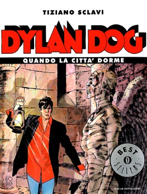 Oscar Bestsellers 1596 - Dylan Dog Quando la citta dorme (Mo