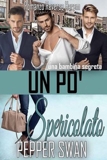 Pepper Swan - Amanti Delle Piccole Città Vol. 2. Un Po' Spericolato (2024)