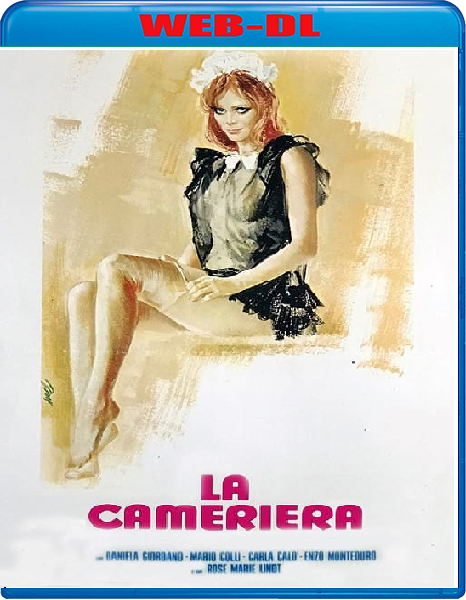 La Cameriera (1974) mkv FullHD 1080p WEBDL ITA