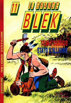 Il Grande Blek Gigante 11 - Yenk l'usuraio - Stato d'allarme (1994)