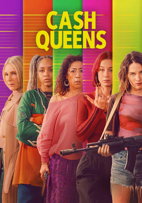 Cash Queens (2026) Season 1 Hindi Dubbed (Netflix)