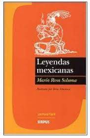 LEYENDAS MEXICANAS, SOLSONA  MARIA ROSA