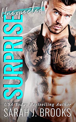 Sarah J. Brooks - Unexpected Surprise. Una storia d’amore (2021)