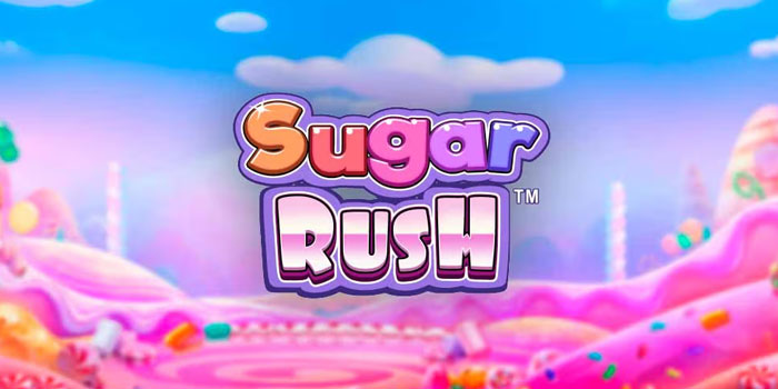 Cara Gampang Maxwin di Slot Sugar Rush Versi Update