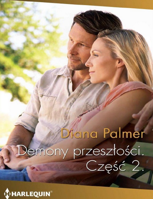 Demony Przeszłości: Część 2  - Diana Palmer