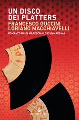 Francesco Guccini, Loriano Macchiavelli – Un disco dei Platters (2021)