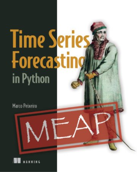 Time Series Forecasting in Python (MEAP)