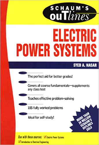 Schaum's Outline of Electrical Power Systems Schaum's Outline of Electrical Power Systems