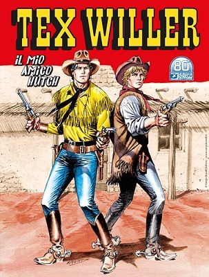 Tex Willer N.37 – Il Mio Amico Hutch (Novembre 2021) (Nuova Serie)