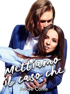 Renée Conte - Mettiamo il caso che (2023)