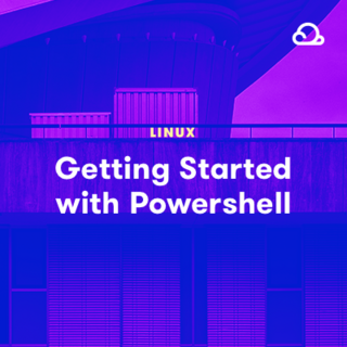 Linux Academy - Getting Started with Powershell