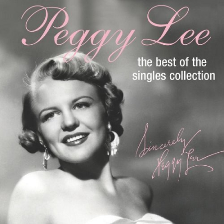 Peggy Lee – The Best Of The Singles Collection (2003) FLAC