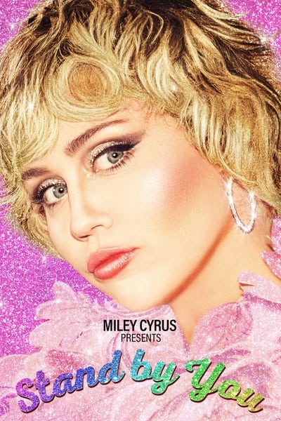 miley-cyrus-presents-stand-by-you-2021-720p-web-h264-kogi.jpg