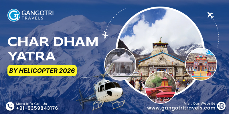 Char Dham Yatra By Helicopter 2026