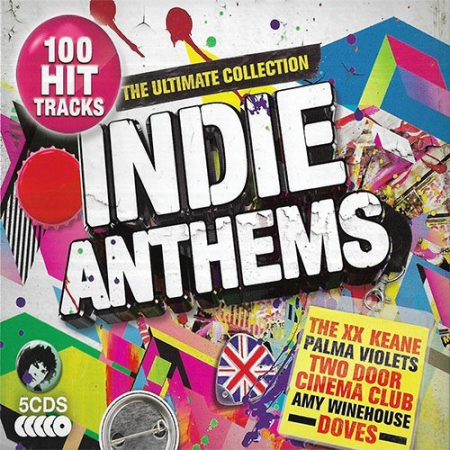 VA - Indie Anthems: The Ultimate Collection (5CD, 2019) Mp3